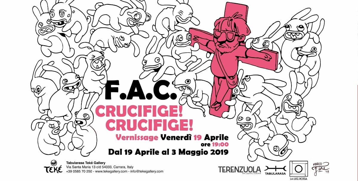 Crucifige! Crucifige! FAC – Fronte Acciaio